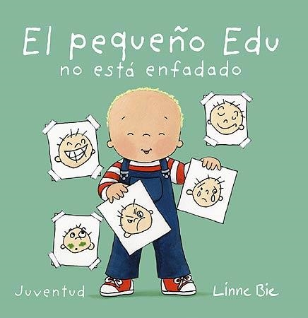 PEQUEÑO EDU ESTÁ ENFADADO, EL | 9788426140654 | BIE, LINNE | Llibreria Online de Banyoles | Comprar llibres en català i castellà online