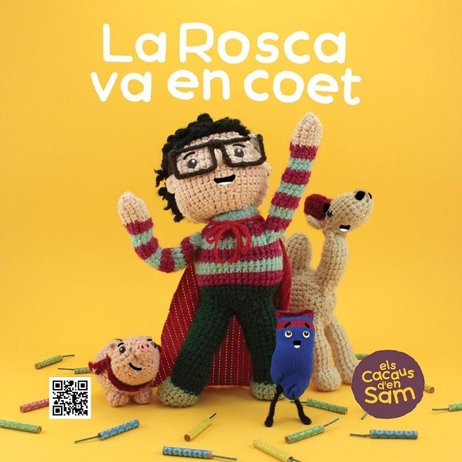 LA ROSCA VA EN COET | 9788499793030 | SIERRA I SERRA, ESPERANÇA/TEIXIDOR PLANELLA, XAVIER | Llibreria Online de Banyoles | Comprar llibres en català i castellà online