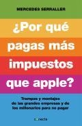 POR QUÉ PAGAS MAS IMPUESTOS QUE APPLE? | 9788415431961 | SERRALLER,MERCEDES | Llibreria Online de Banyoles | Comprar llibres en català i castellà online