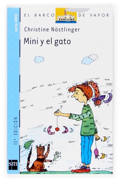 MINI Y EL GATO | 9788434894563 | NÖSTLINGER, CHRISTINE | Llibreria L'Altell - Llibreria Online de Banyoles | Comprar llibres en català i castellà online - Llibreria de Girona