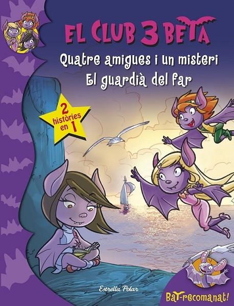 QUATRE AMIGUES I UN MISTERI I EL GUARDIÀ DEL FAR | 9788490571293 | AA. VV. | Llibreria Online de Banyoles | Comprar llibres en català i castellà online