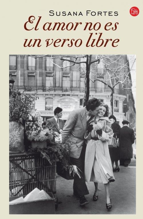 EL AMOR NO ES UN VERSO LIBRE (BOLSILLO) | 9788466328364 | FORTES, SUSANA | Llibreria Online de Banyoles | Comprar llibres en català i castellà online