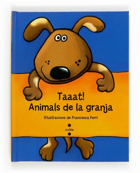 C-TAAAT! ANIMALS DE LA GRANJA | 9788466134200 | FERRI, FRANCESCA | Llibreria Online de Banyoles | Comprar llibres en català i castellà online