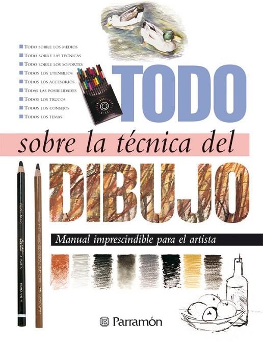 TODO SOBRE LA TECNICA DEL DIBUJO | 9788434217652 | EQUIPO PARRAMON/SANMIGUEL, DAVID | Llibreria L'Altell - Llibreria Online de Banyoles | Comprar llibres en català i castellà online - Llibreria de Girona