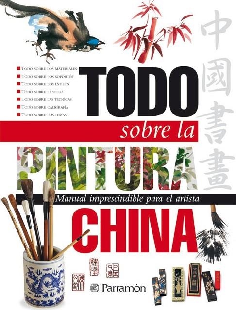 TODO SOBRE LA PINTURA CHINA | 9788434227903 | EQUIPO PARRAMON/FENG CHEN, WEN | Llibreria L'Altell - Llibreria Online de Banyoles | Comprar llibres en català i castellà online - Llibreria de Girona