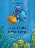 PEIX IRISAT TORNA A CASA | 9788448840679 | PFISTER,MARCUS | Llibreria Online de Banyoles | Comprar llibres en català i castellà online