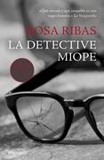 DETECTIVE MIOPE, LA | 9788490329740 | RIBAS,ROSA | Llibreria Online de Banyoles | Comprar llibres en català i castellà online