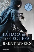 DAGA DE LA CEGUERA, LA (EL PORTADOR DE LUZ 2) | 9788490323090 | WEEKS,BRENT | Llibreria Online de Banyoles | Comprar llibres en català i castellà online