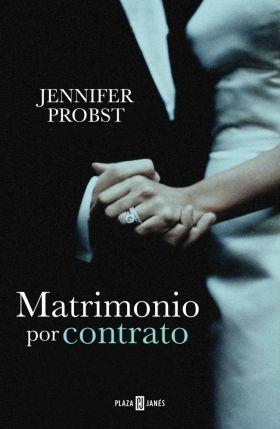 MATRIMONIO POR CONTRATO (CASARSE CON UN MILLONARIO 1) | 9788401342301 | PROBST,JENNIFER | Llibreria Online de Banyoles | Comprar llibres en català i castellà online