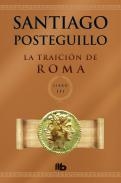 TRAICIÓN DE ROMA, LA | 9788498729696 | POSTEGUILLO GOMEZ, SANTIAGO | Llibreria Online de Banyoles | Comprar llibres en català i castellà online