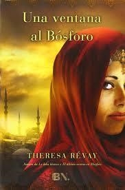 UNA VENTANA AL BÓSFORO | 9788466601535 | REVAY, THERESA | Llibreria Online de Banyoles | Comprar llibres en català i castellà online