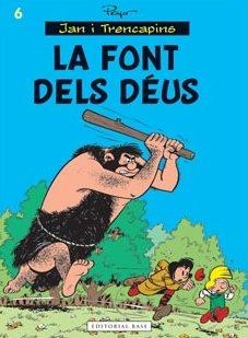 FONT DELS DÉUS, LA | 9788416166039 | PEYO | Llibreria L'Altell - Llibreria Online de Banyoles | Comprar llibres en català i castellà online - Llibreria de Girona