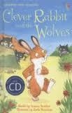 CLEVER RABBIT AND WOLVES+CD EL120-250 | 9781409563631 | Llibreria Online de Banyoles | Comprar llibres en català i castellà online