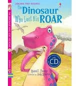 DINOSAUR WHO LOST ROAR+CD, THE | 9781409563570 | Llibreria Online de Banyoles | Comprar llibres en català i castellà online