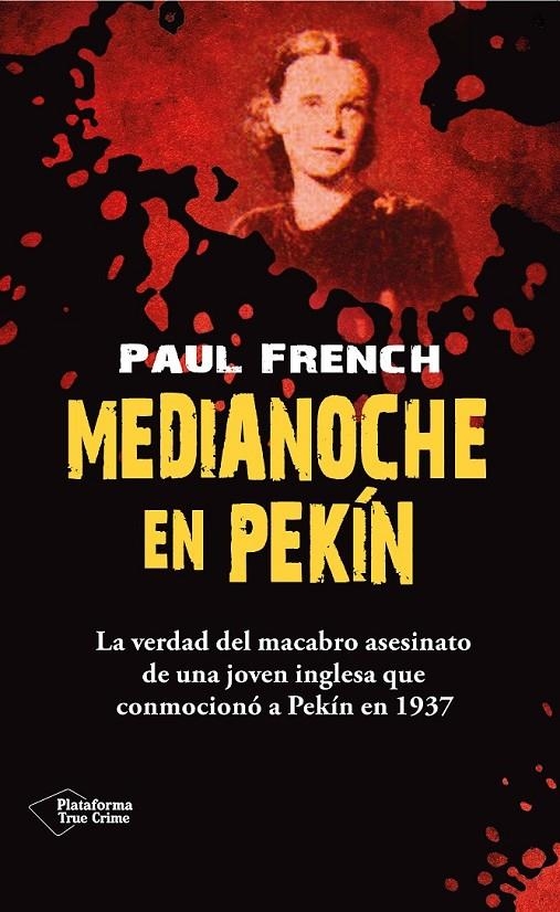 MEDIANOCHE EN PEKÍN | 9788415880950 | FRENCH, PAUL | Llibreria Online de Banyoles | Comprar llibres en català i castellà online