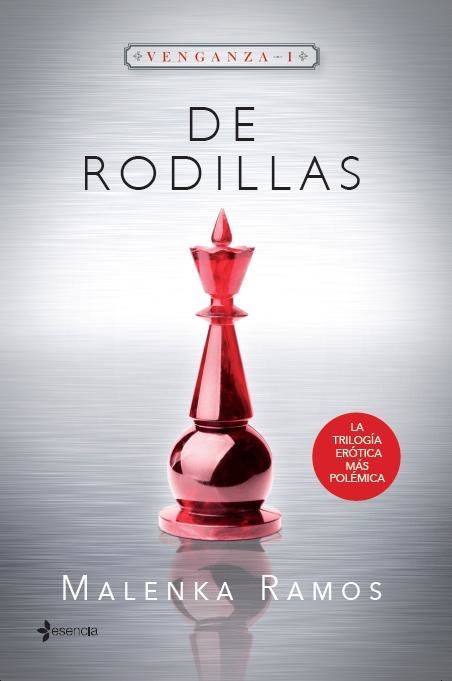 VENGANZA 1. DE RODILLAS | 9788408130635 | RAMOS, MALENKA  | Llibreria Online de Banyoles | Comprar llibres en català i castellà online