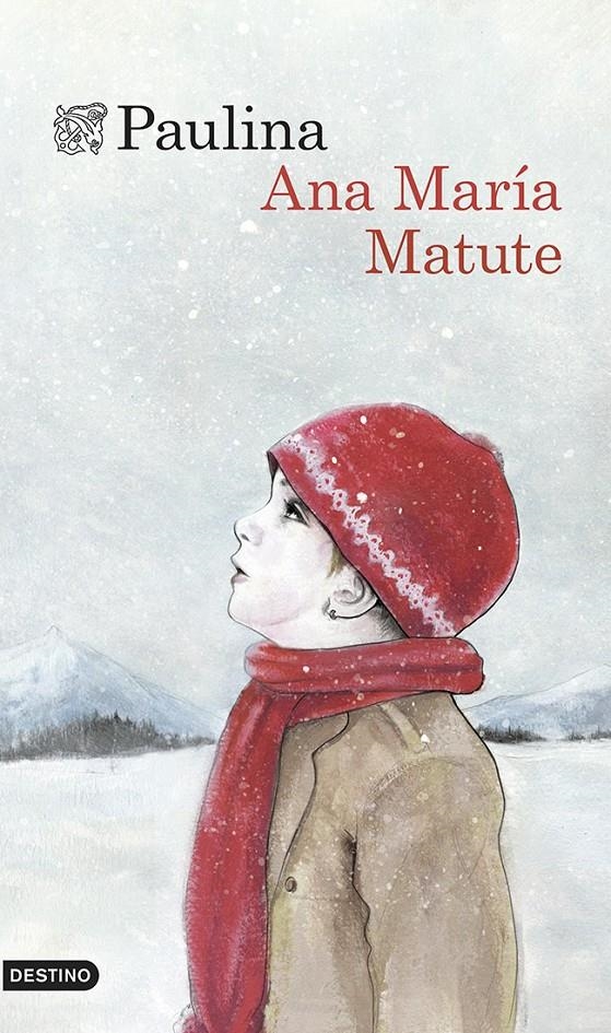 PAULINA | 9788423347292 | MATUTE, ANA MARÍA  | Llibreria Online de Banyoles | Comprar llibres en català i castellà online