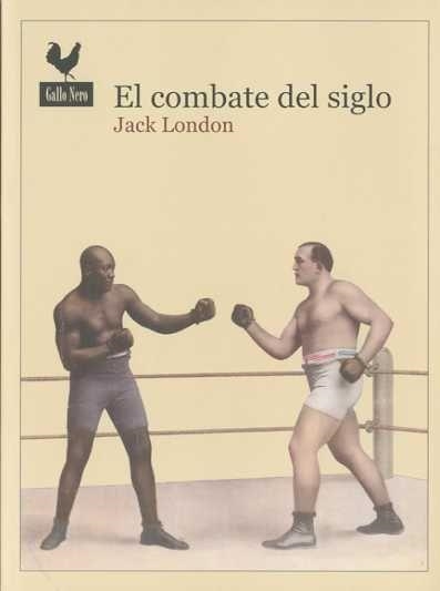 COMBATE DEL SIGLO, EL | 9788493856823 | LONDON, JACK | Llibreria L'Altell - Llibreria Online de Banyoles | Comprar llibres en català i castellà online - Llibreria de Girona