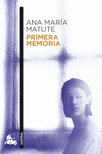 PRIMERA MEMORIA | 9788423343591 | MATUTE, ANA MARÍA  | Llibreria Online de Banyoles | Comprar llibres en català i castellà online