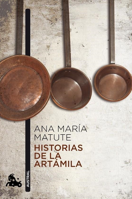 HISTORIAS DE LA ARTÁMILA | 9788423343607 | MATUTE, ANA MARÍA  | Llibreria Online de Banyoles | Comprar llibres en català i castellà online