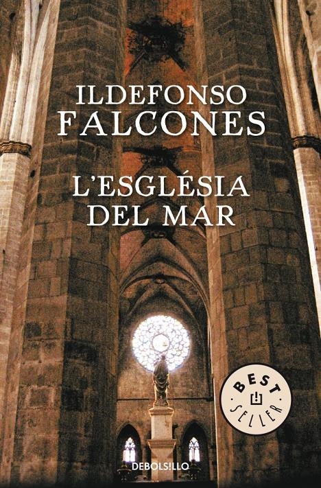 ESGLÉSIA DEL MAR, L' | 9788490624876 | FALCONES,ILDEFONSO | Llibreria Online de Banyoles | Comprar llibres en català i castellà online