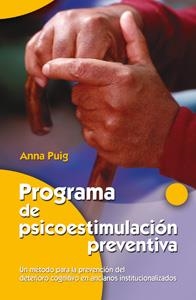 PROGRAMA DE PSICOESTIMULACIÓN PREVENTIVA | 9788498420630 | PUIG ALEMÁN, ANNA | Llibreria Online de Banyoles | Comprar llibres en català i castellà online