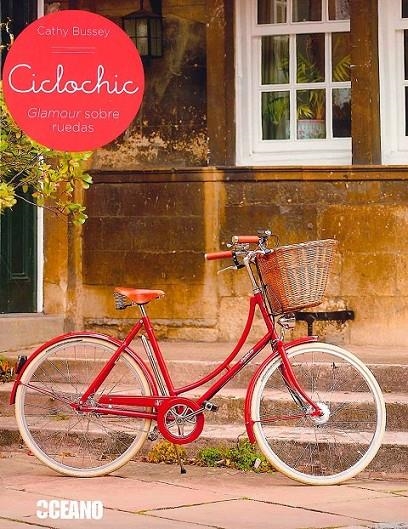 CICLOCHIC | 9788475568614 | BUSSEY, CATHY | Llibreria L'Altell - Llibreria Online de Banyoles | Comprar llibres en català i castellà online - Llibreria de Girona