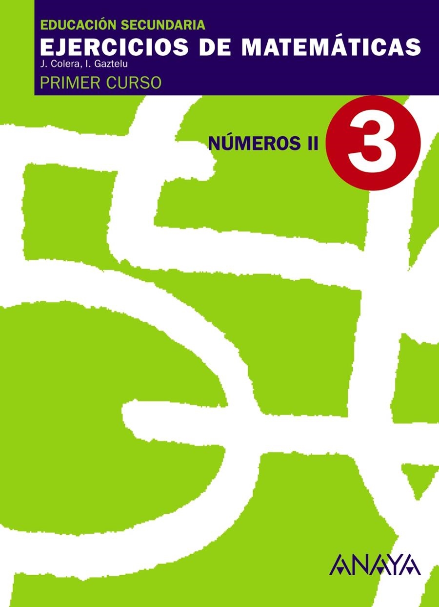 3. NÚMEROS II. | 9788466759410 | COLERA JIMÉNEZ, JOSÉ/GAZTELU ALBERO, IGNACIO | Llibreria Online de Banyoles | Comprar llibres en català i castellà online