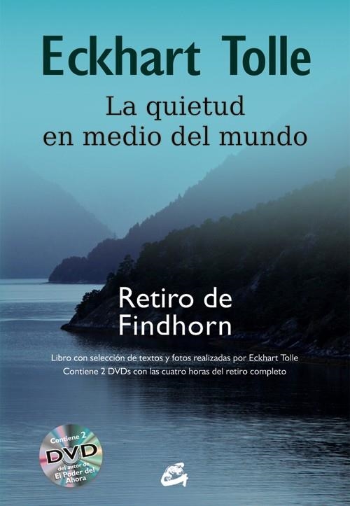 LA QUIETUD EN MEDIO DEL MUNDO | 9788484455165 | TOLLE, ECKHART | Llibreria L'Altell - Llibreria Online de Banyoles | Comprar llibres en català i castellà online - Llibreria de Girona