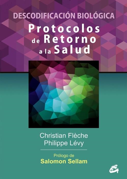 PROTOCOLOS DE RETORNO A LA SALUD | 9788484454984 | FLÈCHE, CHRISTIAN/LÉVY, PHILIPPE | Llibreria L'Altell - Llibreria Online de Banyoles | Comprar llibres en català i castellà online - Llibreria de Girona