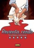 REVIENTA, CERDO | 9788467915211 | RABATÉ, PASCAL/HUREAU, SIMON | Llibreria Online de Banyoles | Comprar llibres en català i castellà online