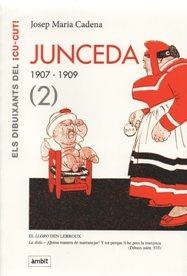 JUNCEDA 1907-1909 (2) | 9788496645219 | CADENA, JOSEP MARIA | Llibreria Online de Banyoles | Comprar llibres en català i castellà online