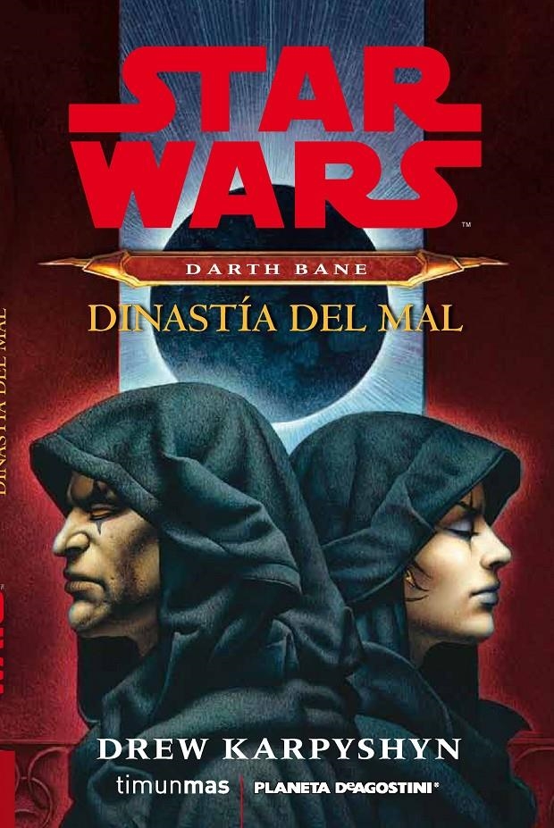 STAR WARS DARTH BANE NOVELA: DINASTÍA DEL MAL | 9788415921332 | DREW KARPYSHYN | Llibreria Online de Banyoles | Comprar llibres en català i castellà online