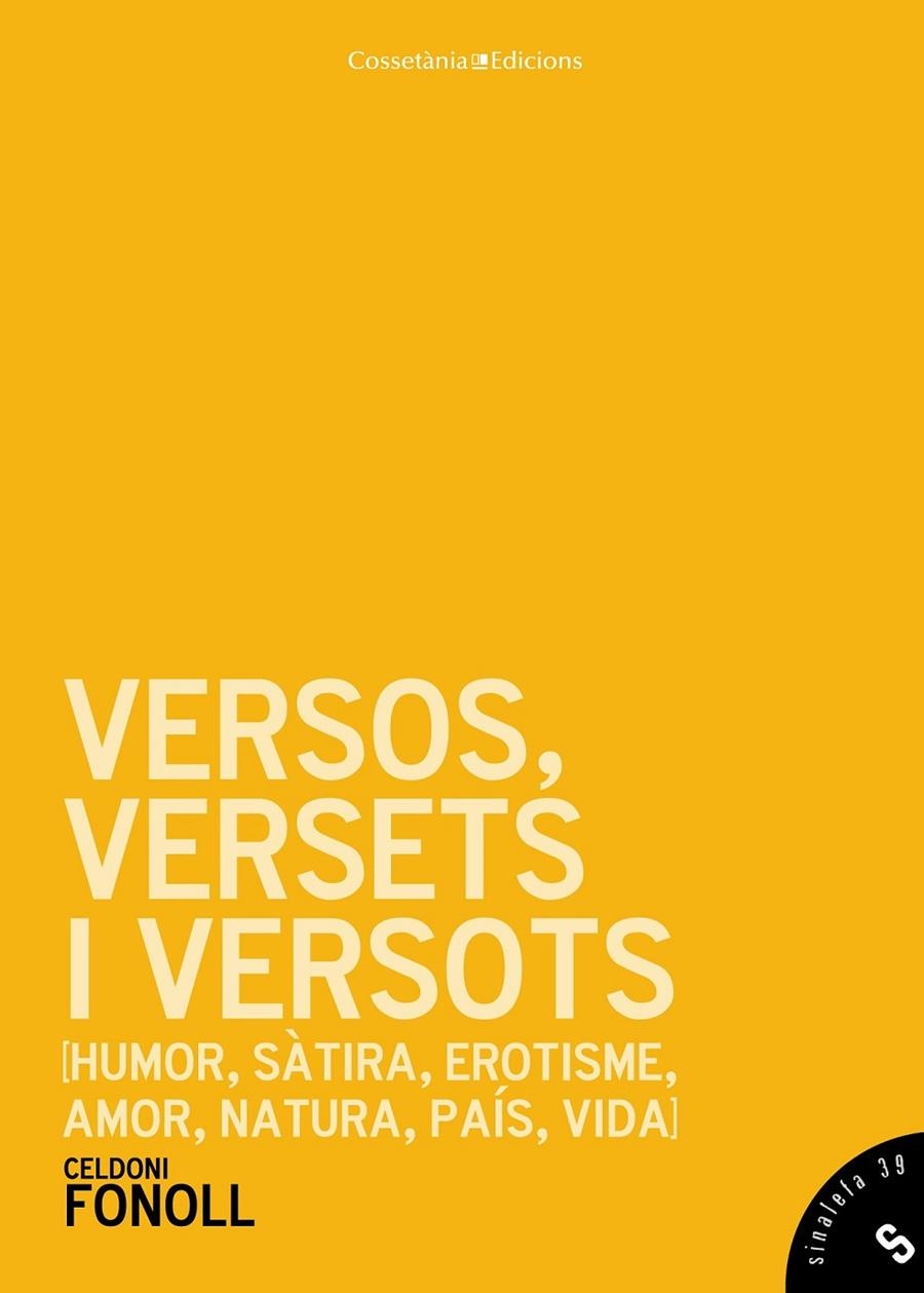 VERSOS, VERSETS I VERSOTS | 9788490342411 | FONOLL, CELDONI | Llibreria L'Altell - Llibreria Online de Banyoles | Comprar llibres en català i castellà online - Llibreria de Girona