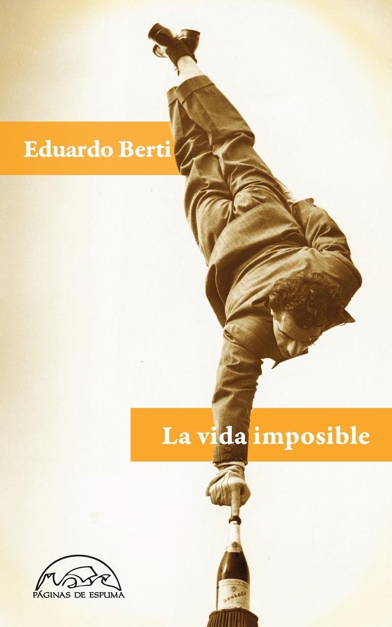 VIDA IMPOSIBLE, LA | 9788483931479 | BERTI, EDUARDO | Llibreria L'Altell - Llibreria Online de Banyoles | Comprar llibres en català i castellà online - Llibreria de Girona