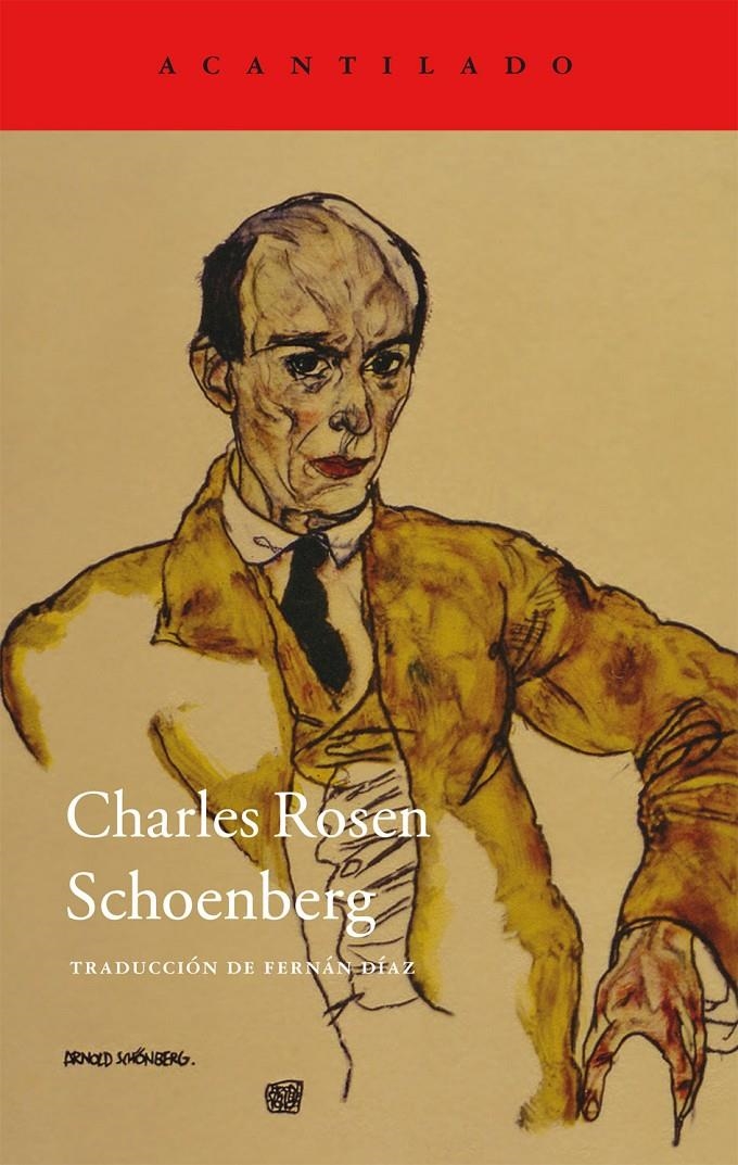 SCHOENBERG | 9788416011209 | ROSEN, CHARLES | Llibreria Online de Banyoles | Comprar llibres en català i castellà online