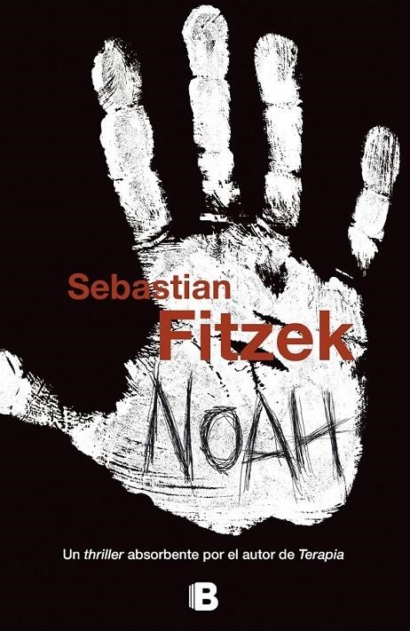 NOAH | 9788466655361 | FITZEK, SEBASTIAN | Llibreria Online de Banyoles | Comprar llibres en català i castellà online