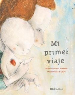 MI PRIMER VIAJE | 9788498713725 | SÁNCHEZ, PALOMA | Llibreria L'Altell - Llibreria Online de Banyoles | Comprar llibres en català i castellà online - Llibreria de Girona