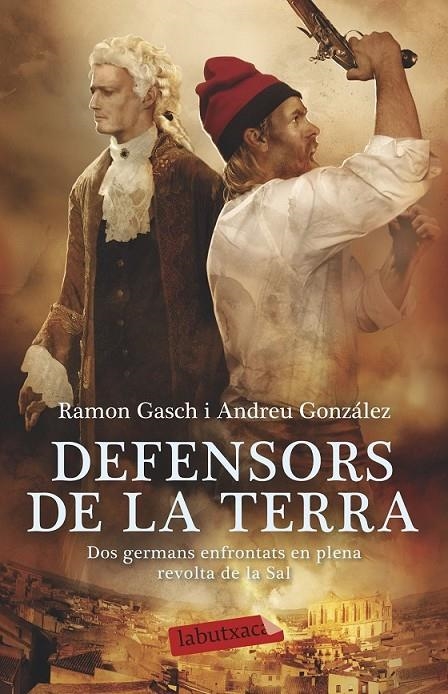 DEFENSORS DE LA TERRA | 9788499308968 | GASCH POU, RAMON / GONZÁLEZ CASTRO, ANDREU  | Llibreria Online de Banyoles | Comprar llibres en català i castellà online