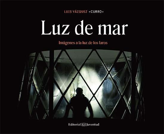 LUZ DE MAR | 9788426141156 | VÁZQUEZ, LUIS | Llibreria Online de Banyoles | Comprar llibres en català i castellà online