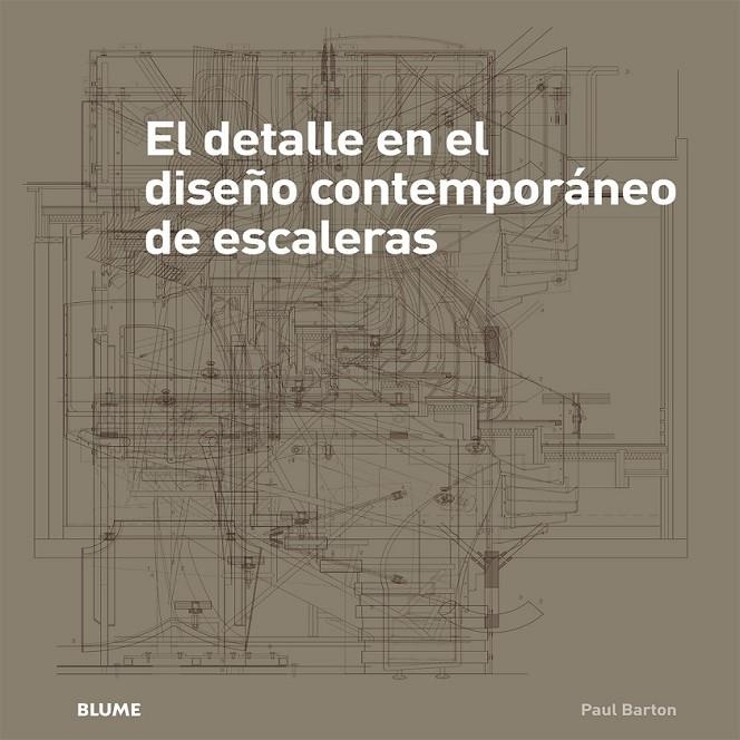 DETALLE EN EL DISEÑO CONTEMPORÁNEO DE ESCALERAS | 9788498017694 | BARTON, PAUL | Llibreria Online de Banyoles | Comprar llibres en català i castellà online