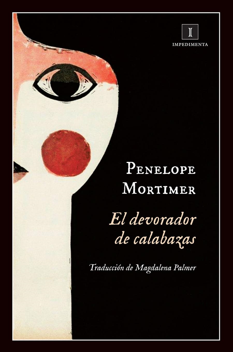 EL DEVORADOR DE CALABAZAS | 9788415979364 | PENELOPE MORTIMER | Llibreria Online de Banyoles | Comprar llibres en català i castellà online