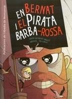 EN BERNART I EL PIRATA BARBA ROSA | 9788498836998 | CASTANYER I ANGELET, XAVIER | Llibreria Online de Banyoles | Comprar llibres en català i castellà online