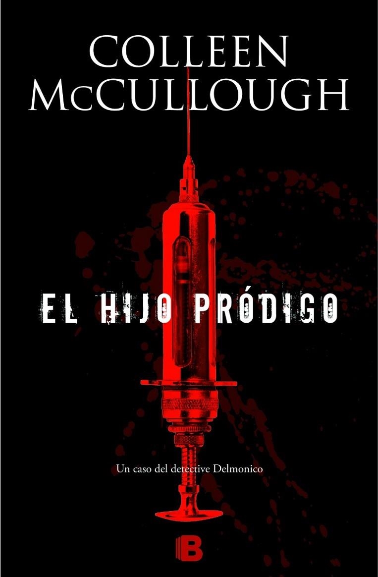 HIJO PRÓDIGO, EL | 9788466655477 | MCCULLOUGH, COLLEEN | Llibreria L'Altell - Llibreria Online de Banyoles | Comprar llibres en català i castellà online - Llibreria de Girona