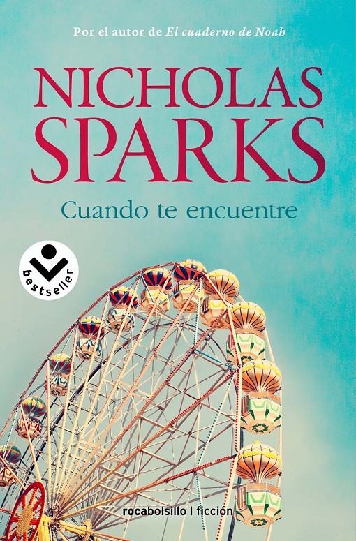 CUANDO TE ENCUENTRE | 9788415729723 | SPARKS, NICHOLAS | Llibreria Online de Banyoles | Comprar llibres en català i castellà online