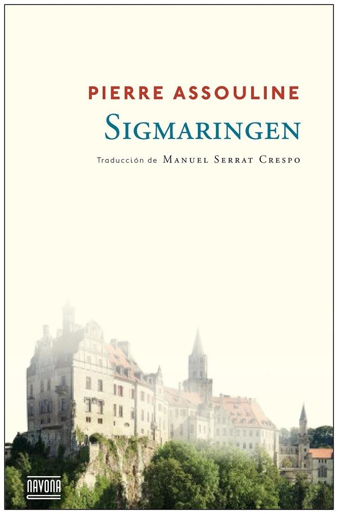 SIGMARINGEN | 9788492840946 | ASSOULINE, PIERRE | Llibreria Online de Banyoles | Comprar llibres en català i castellà online