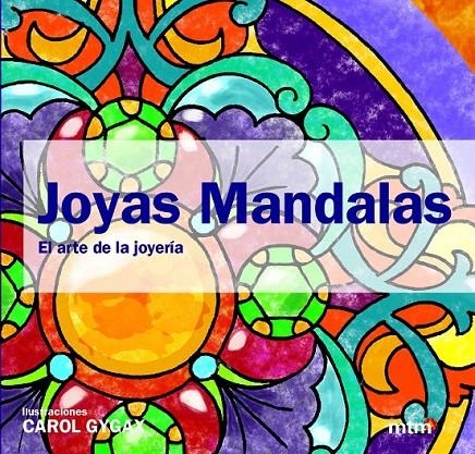 JOYAS MANDALAS | 9788415278696 | GYGAX, CAROL | Llibreria Online de Banyoles | Comprar llibres en català i castellà online