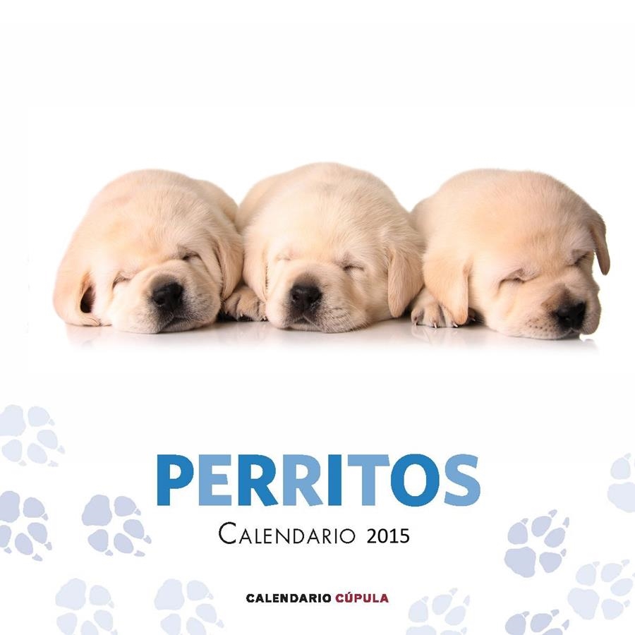 CALENDARIO PERRITOS 2015 | 9788448019747 | AA. VV. | Llibreria Online de Banyoles | Comprar llibres en català i castellà online