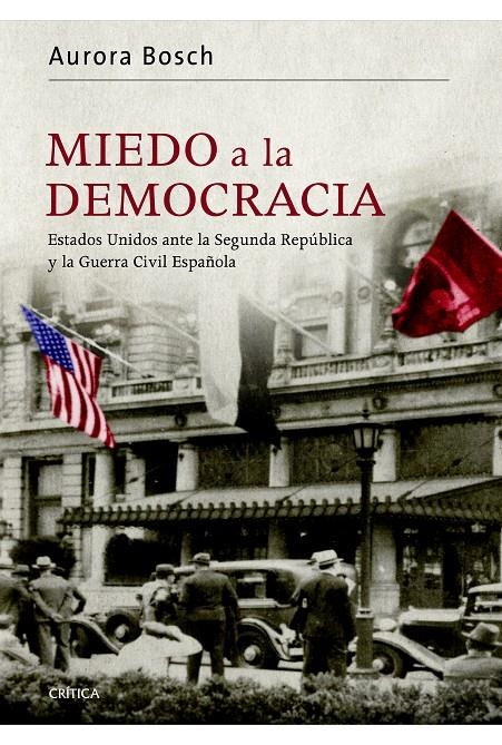 MIEDO A LA DEMOCRACIA | 9788498926989 | AURORA BOSCH | Llibreria Online de Banyoles | Comprar llibres en català i castellà online