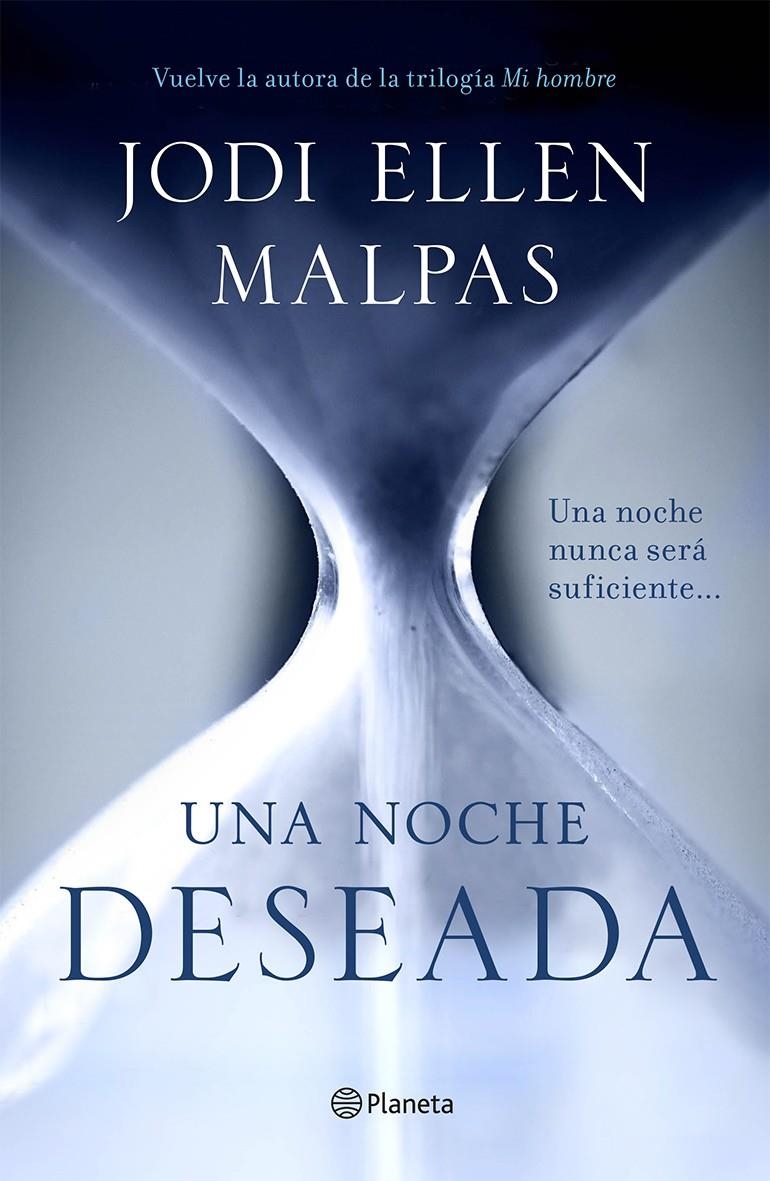 UNA NOCHE. DESEADA | 9788408132288 | JODI ELLEN MALPAS | Llibreria Online de Banyoles | Comprar llibres en català i castellà online